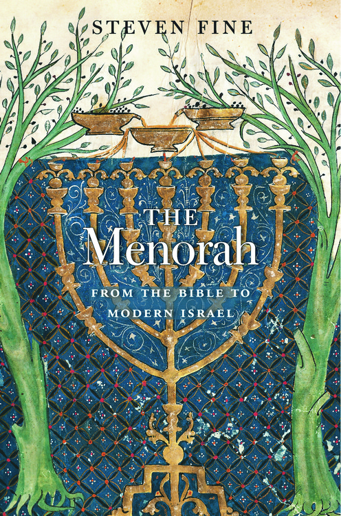 Book Review: The Menorah, by Dr. Steven Fine Book Review: The Menorah, by Dr. Steven Fine