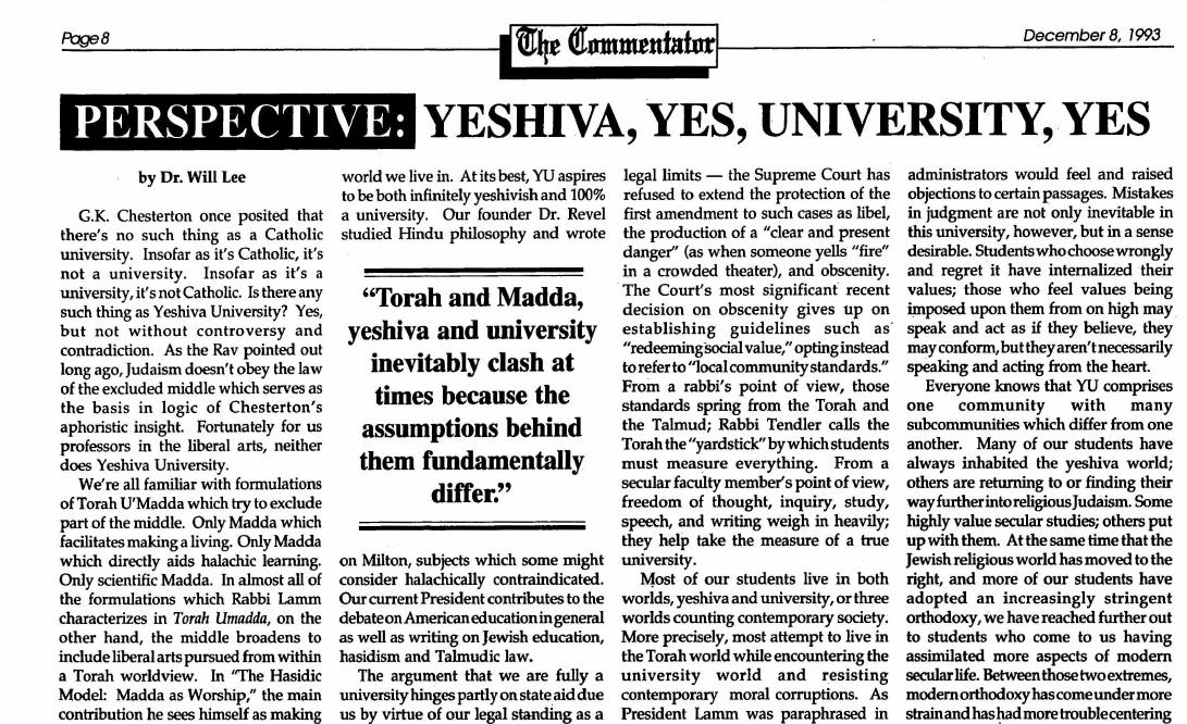 From the Commie Archives (December 8, 1993; Volume 59 Issue 6) — Perspective: Yeshiva, Yes, University, Yes From the Commie Archives (December 8, 1993; Volume 59 Issue 6) — Perspective: Yeshiva, Yes, University, Yes